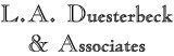 L A Duesterbeck & Associates Inc.